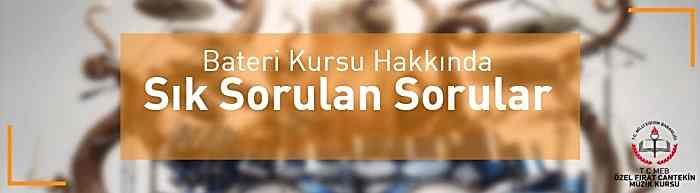 bateri kursu hakkında sık sorulan sorular