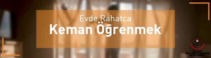 evde keman eğitimi izmir