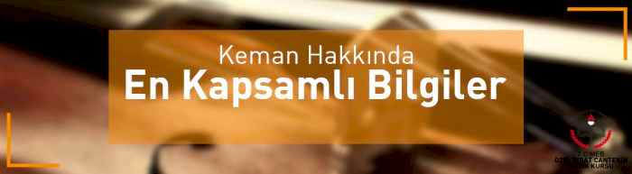 keman hakkında bilgi