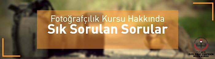 fotoğrafçılık kursu hakkında sık sorulan sorular